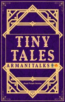 Tiny Tales: Royal Purple Version [A Collection of Short-Short Stories on Soft Skills] (Tiny Tales : A Collection of Short-Short Stories on Soft Skills)