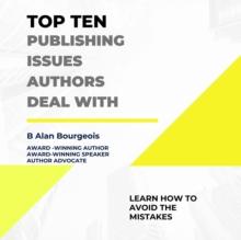 Top Ten Publishing Issues Authors Deal With