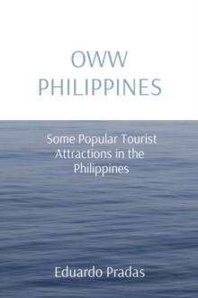 OWW PHILIPPINES : Some Popular Tourist Attractions in the  Philippines