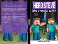 Hero Steve Book 3 : The Final Battle