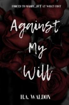 Against My Will