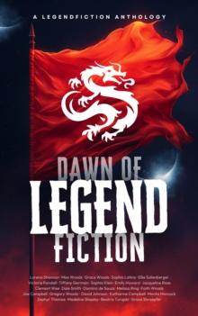 Dawn of LegendFiction