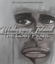 Mahogany Island : The Lost Pearl