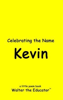 Celebrating the Name Kevin