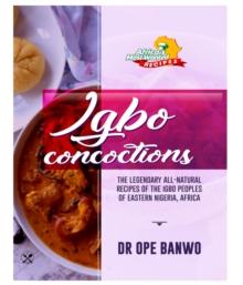 IGBO CONCOCTIONS