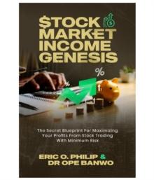 STOCK MARKET INCOME GENESIS