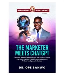 THE MARKETER MEETS CHATGPT