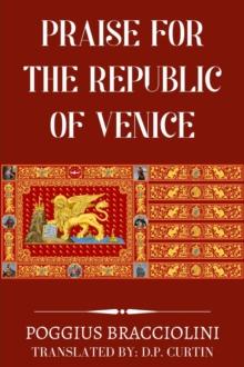 Praise for the Republic of Venice