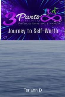 3 Parts Wellness : Journey to Self-Worth