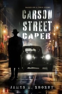 Carson Street Caper