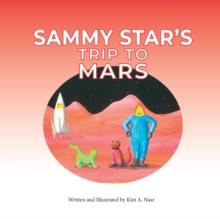 Sammy Star's Trip to Mars