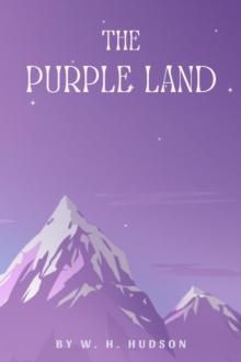 The Purple Land