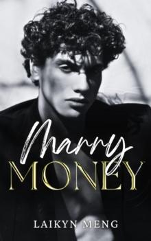 Marry Money : Accidental Marriage Billionaire Romance