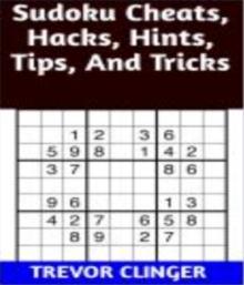 Sudoku Cheats, Hacks, Hints, Tips, And Tricks