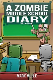 A Zombie Middle School Diary Book 5 : My English Substitute Teacher