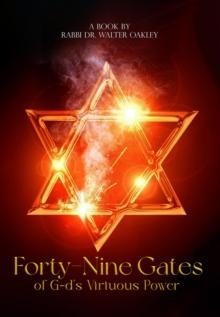 Forty-Nine Gates of G-d's Virtuous Power