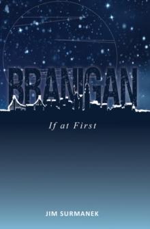 Branigan : If At First