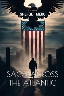 Saga Across the Atlantic