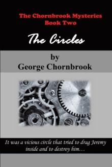 The Chornbrook Mysteries Book Two : The Circles