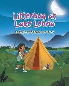 Litterbug at Lake Leona : Earth Day Special Edition