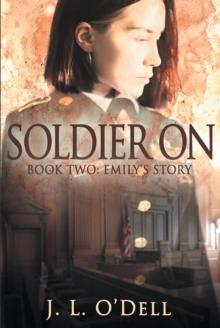 Soldier On : Book Two: Emily's Story