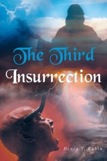 The Third Insurrection