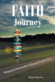 Faith Journey : Helping The Directionally Challenged Find The Way