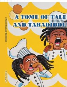 A Tome of Tales and Taradiddles