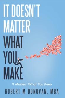 It Doesn't Matter what You Make...