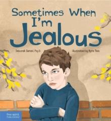 Sometimes When I'm Jealous