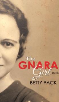 The GNARA Girl : Book 1