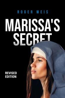 Marissa's Secret Revised Edition : Revised Edition