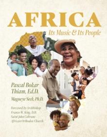 Africa; Its Music & Its People