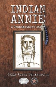 Indian Annie : A Grandmother's Story