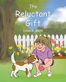 The Reluctant Gift