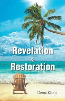 Revelation to Restoration