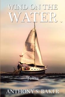 Wind On The Water : Teresa