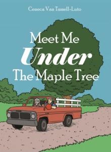 Meet Me Under The Maple Tree