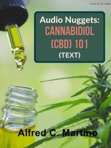 Audio Nuggets: Cannabidiol (CBD) 101 [Text]