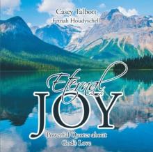 Eternal Joy, Powerful Quotes about God's Love