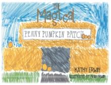 The Magical Penny Pumpkin Patch