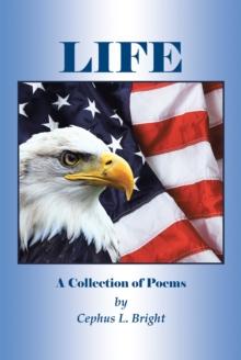 LIFE : A Collection of Poems