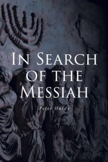 In Search of the Messiah