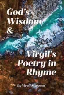 God's Wisdom & Virgil's Poetry in Rhyme