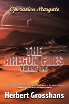 Aregon Files, Volume 1