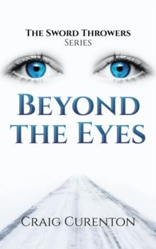 Beyond the Eyes