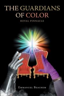 The Guardians of Color : Royal Pinnacle