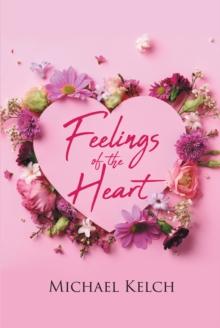 Feelings of the Heart