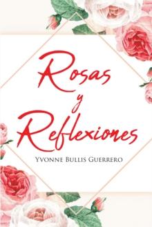 Rosas y Reflexiones