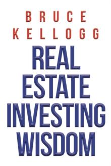 Real Estate Investing Wisdom